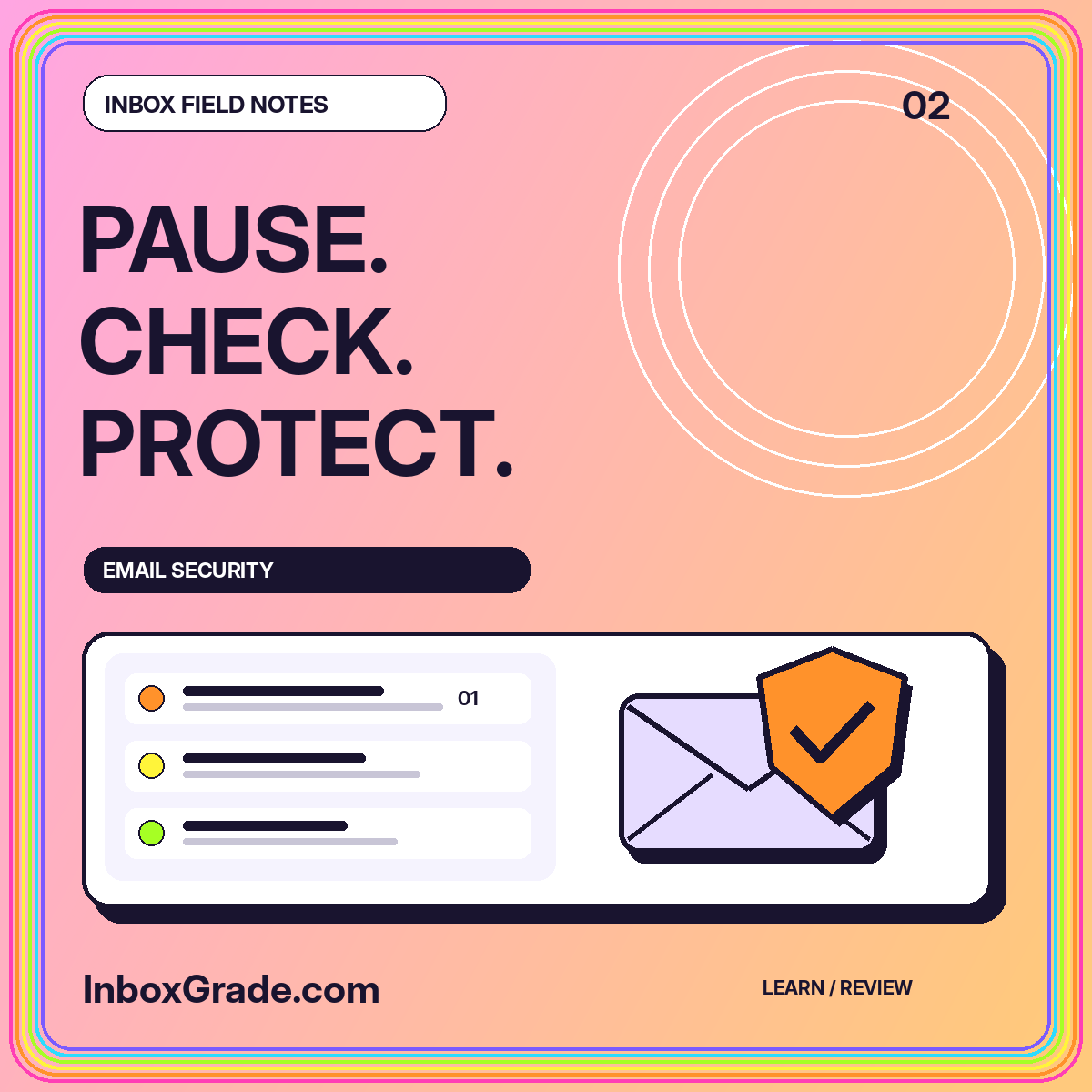 PAUSE. CHECK. PROTECT. — Email Security guide by InboxGrade.com